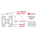 1004-S - 1.00” X 1.00” Smooth Surface T-Slotted Profile - Two Opposite Open T-Slots